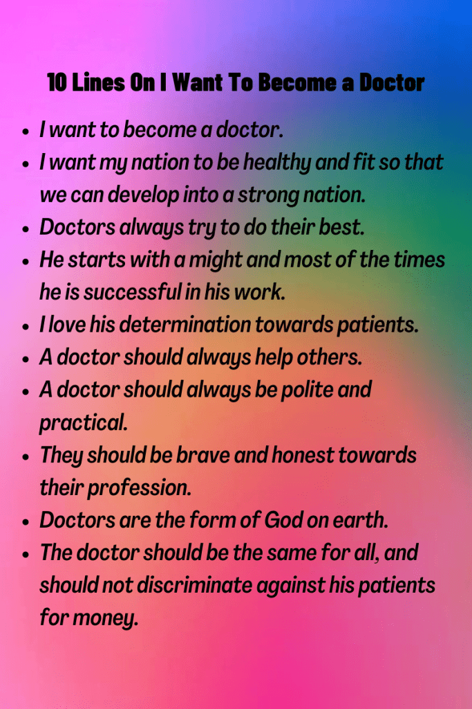 10 Lines On I Want To Become a Doctor